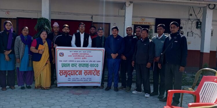 गुर्भाकोट नगरपालिकामा साताव्यापी प्रथम कर सप्ताह सुरु,